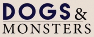 Dogs & Monsters