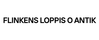 FLINKENS LOPPIS O ANTIK