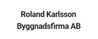 Roland Karlsson Byggnadsfirma AB