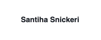 Santiha Snickeri