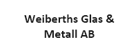 Weiberths Glas & Metall AB